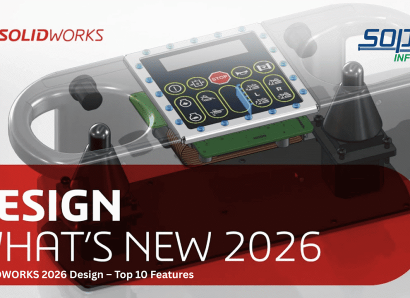 SolidWorks & Hexagon Reseller - SOPAN Infotech Pvt Ltd- What’s New in Design 2026