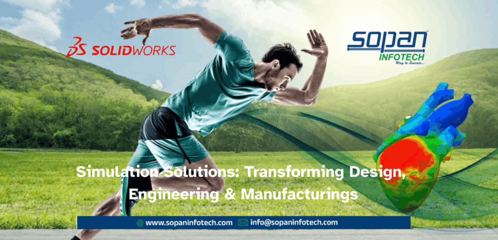 SOLIDWORKS-Simulation-Solutions-Empower-Your-Product-Development-with-SOPAN-Infotech-Pvt.-Ltd
