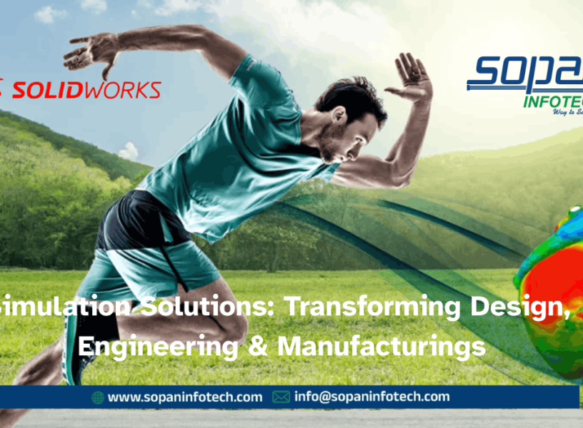 SOLIDWORKS-Simulation-Solutions-Empower-Your-Product-Development-with-SOPAN-Infotech-Pvt.-Ltd