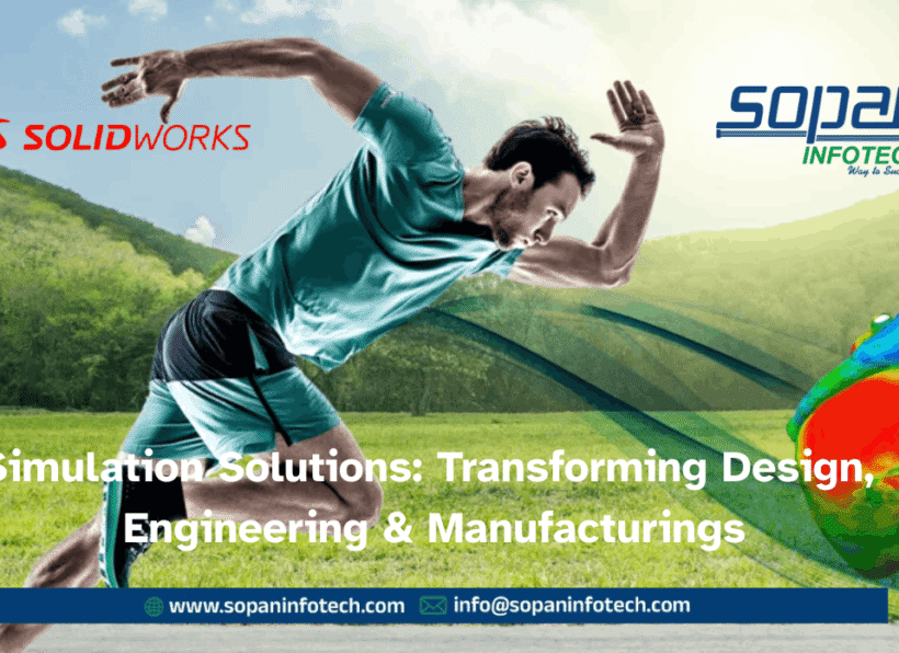 SOLIDWORKS Simulation Solutions Empower Your Product Development with SOPAN Infotech Pvt. Ltd. (6) (1) SOLIDWORKS-Simulation-Solutions-Empower-Your-Product-Development-with-SOPAN-Infotech-Pvt.-Ltd