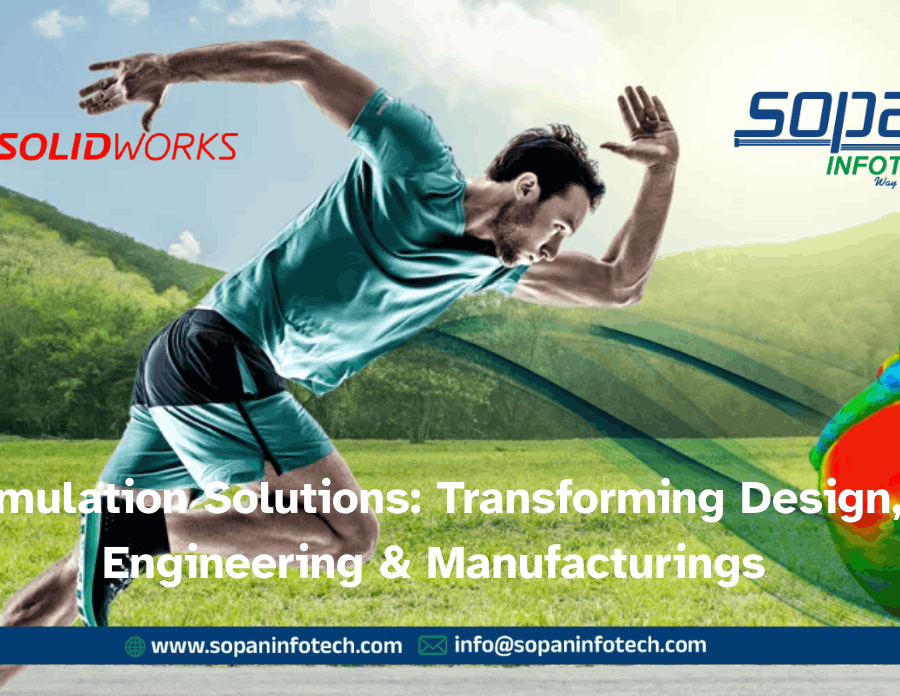 SOLIDWORKS-Simulation-Solutions-Empower-Your-Product-Development-with-SOPAN-Infotech-Pvt.-Ltd