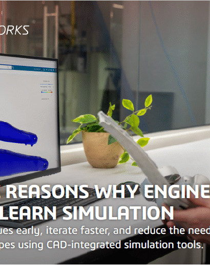 top five reasons why engineers should learn solidworks simulation