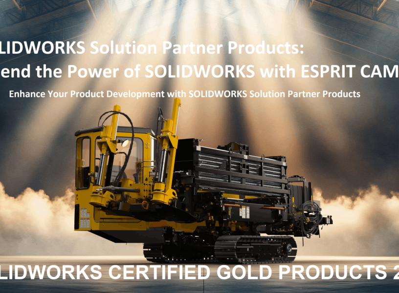 SOLIDWORKS Solution Partner Products Extend the Power of SOLIDWORKS with ESPRIT CAM (1) SOLIDWORKS Solution Partner Products Extend the Power of SOLIDWORKS with ESPRIT CAM