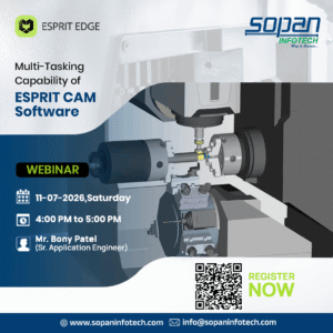 wb-free webinar Multi-Tasking Capability of ESPRIT CAM Software by sopan infotech,surat